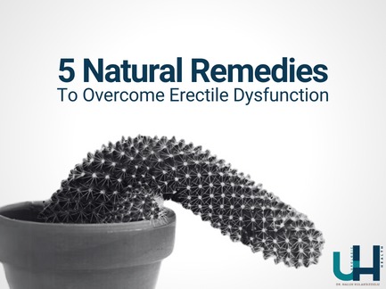 natural remedies to overcome Erectile Dysfunction
